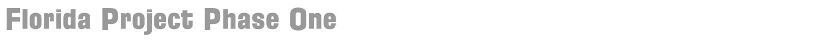 Florida Project Phase One font preview